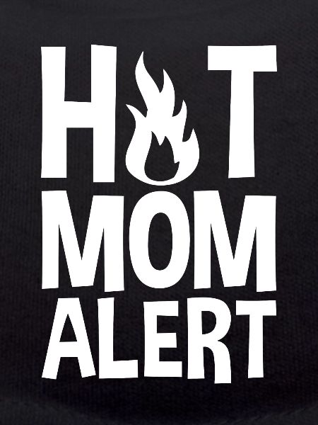 Hot Mom Alert
