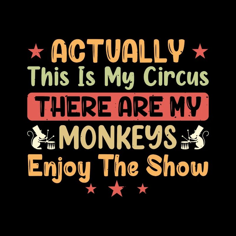 En fait, c’est mon cirque