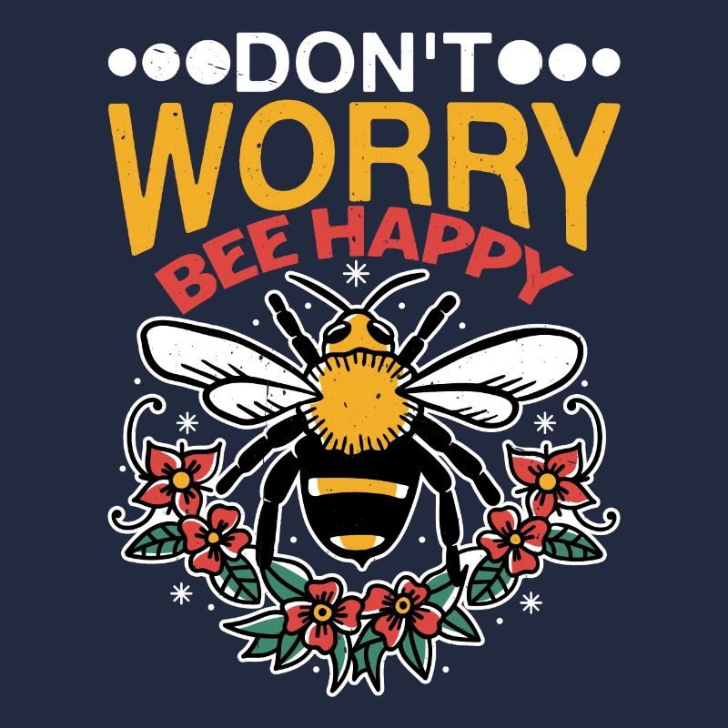 Ne vous inquiétez pas Bee Happy 41