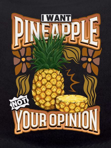 Funny Pineapple, Pineapple Saying