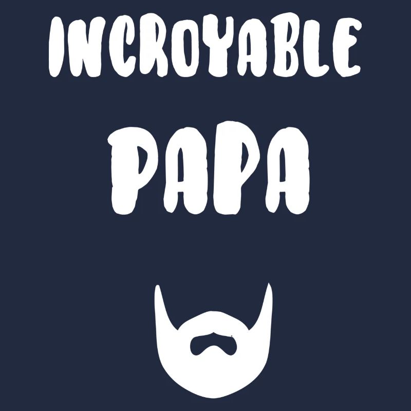 Incroyable papa