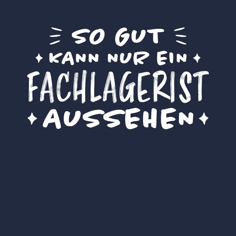 Fachlagerist Stablerfahrer Beruf Lagerist Geschenk