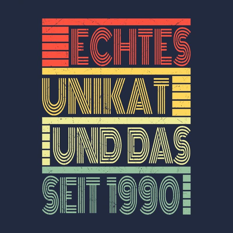 Echtes Unikat Seit 1990 Geboren 1990 Geburtstag