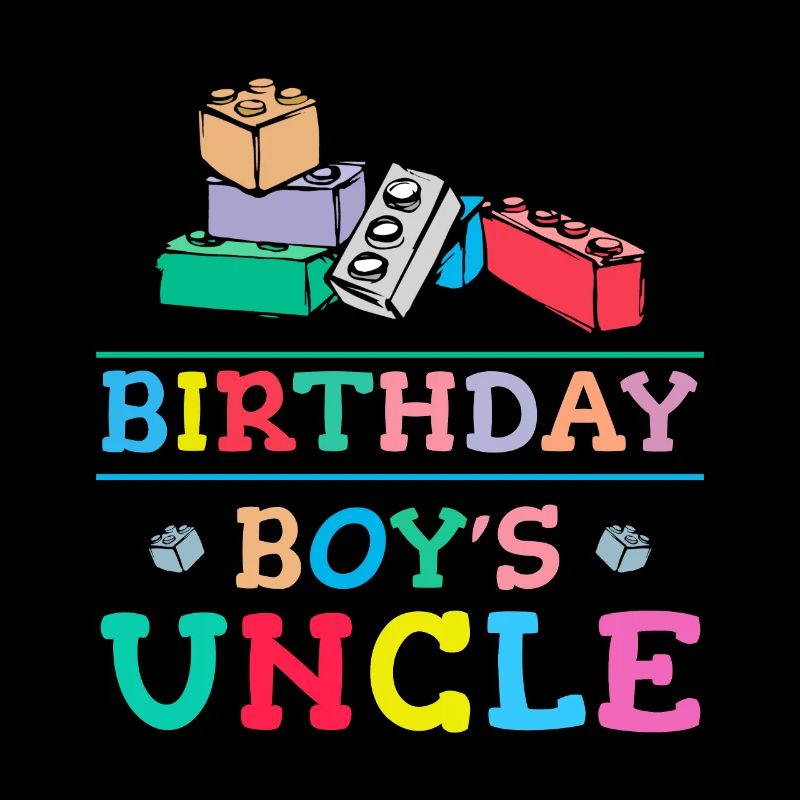 Oncle du garçon d’anniversaire Bauklötze