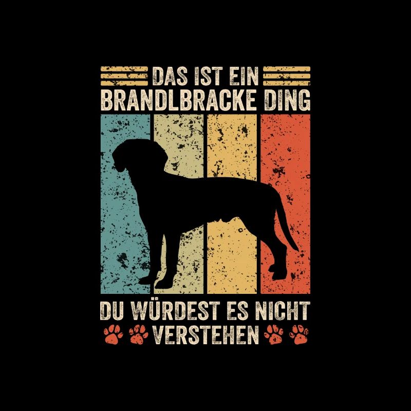 Das ist ein Brandlbracke Ding