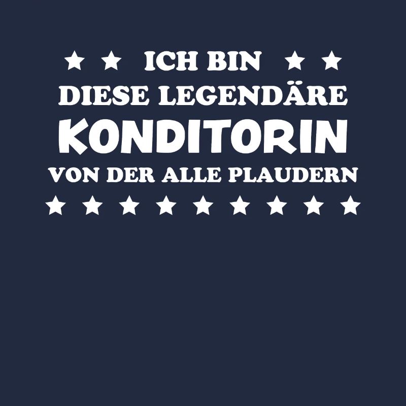 Konditorin Spruch Torte Backen Konditorin Geschenk