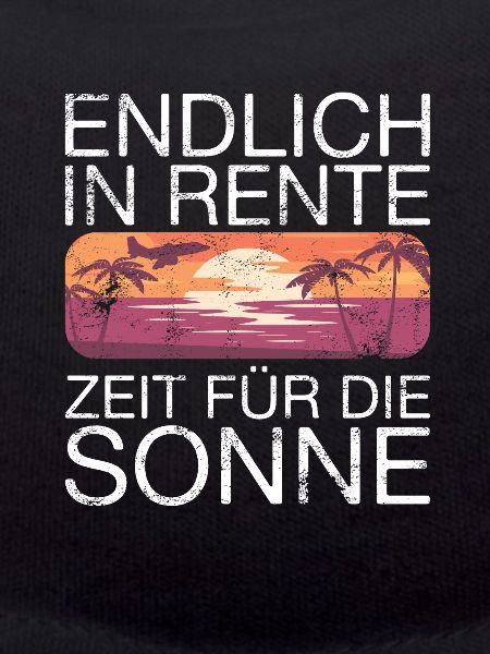 Endlich Rente Spruch