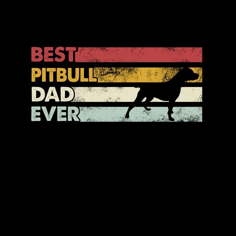 Best Dad Ever - Pitbull