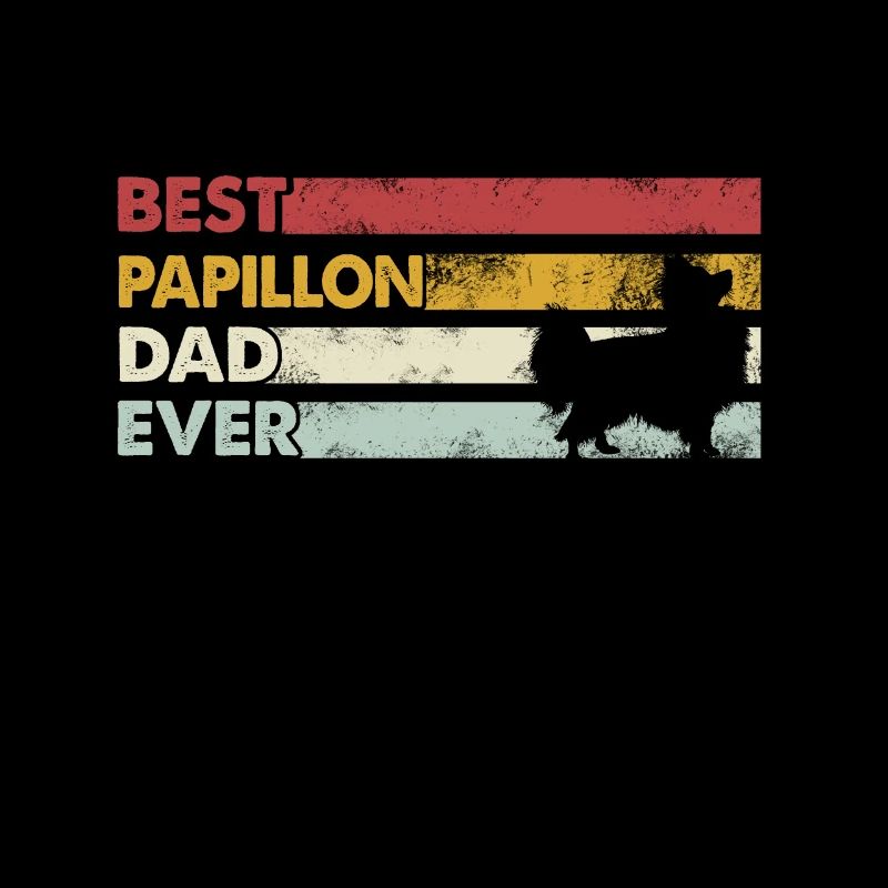 Best Dad Ever - Papillon