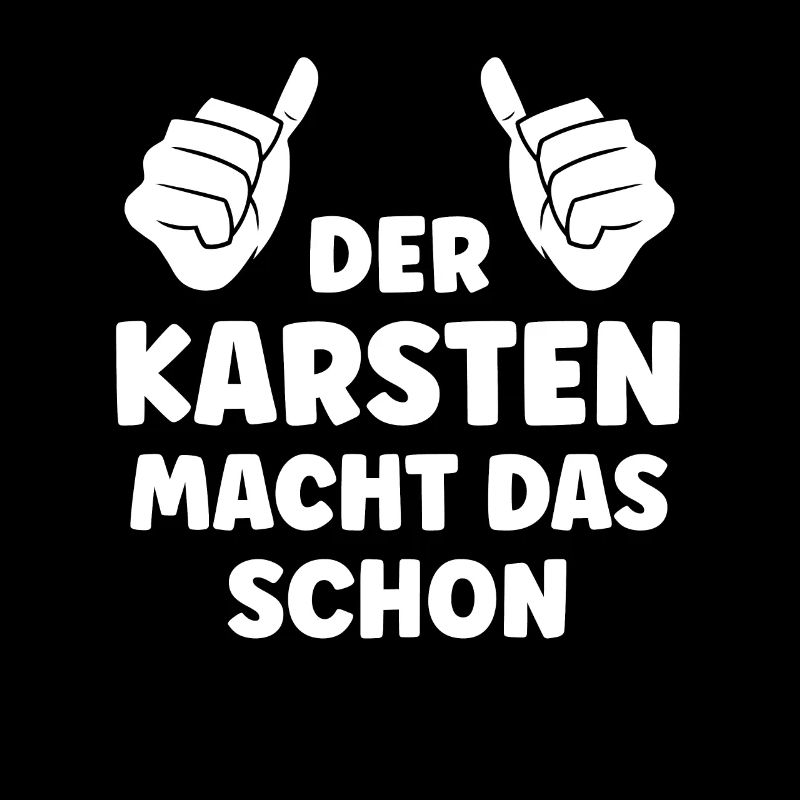 Karsten Lustiger Spruch Vorname Name Karsten