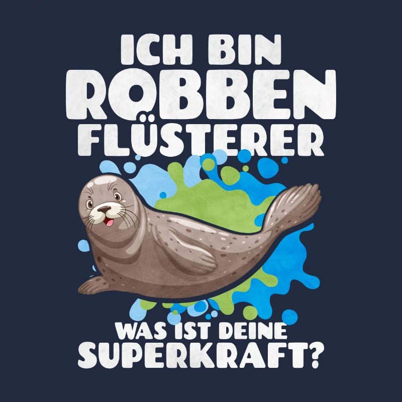 Ich Bin Robben Flüsterer Was Ist Deine Superkraft