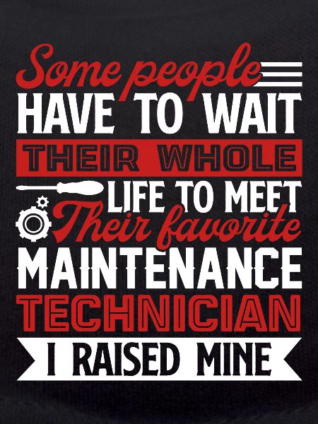 Proud Maintenance Technician Parent