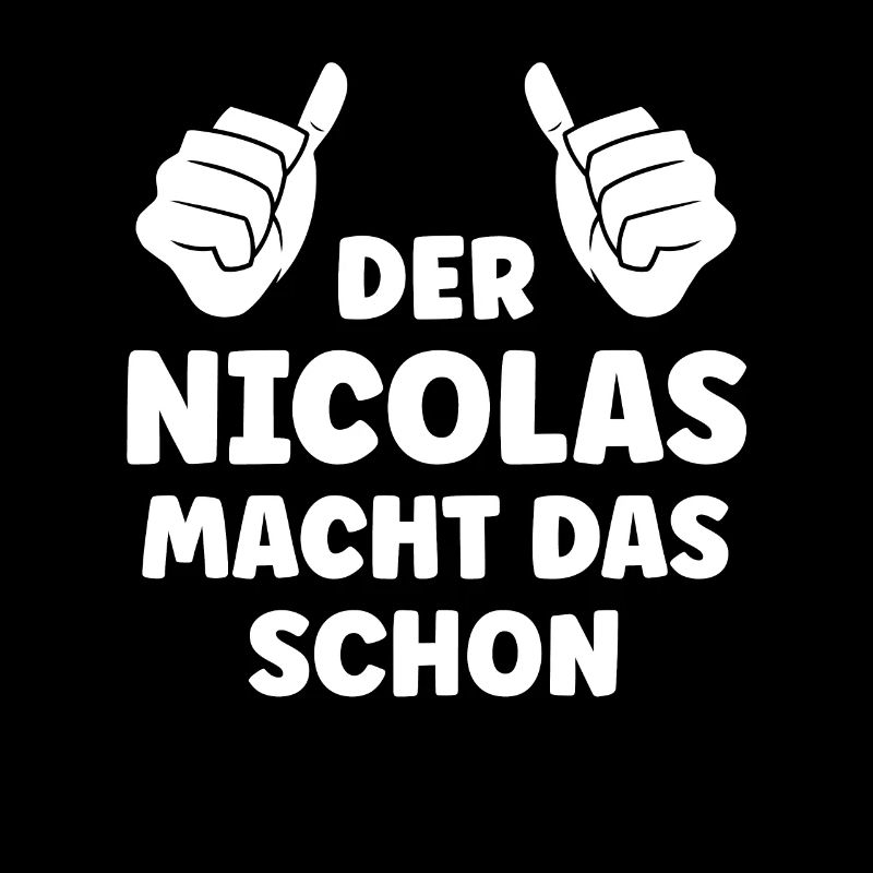 Nicolas Lustiger Spruch Vorname Name Nicolas