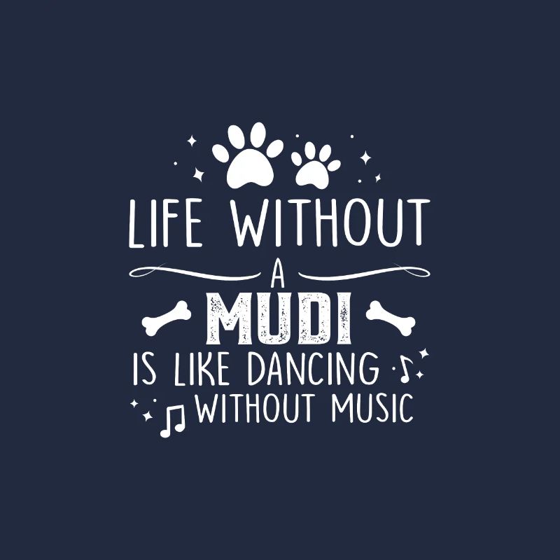 Life without Mudi