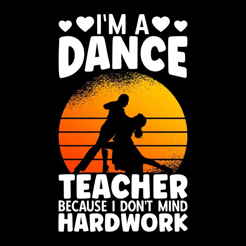 Je suis professeur de danse