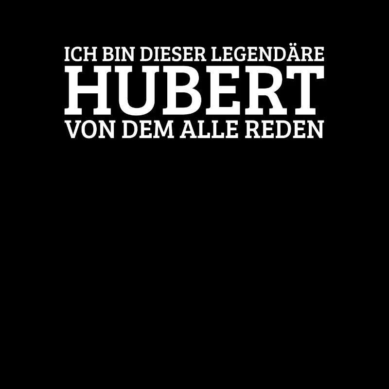Hubert Lustiger Spruch Geburtstag Vorname