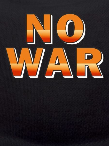 NO WAR