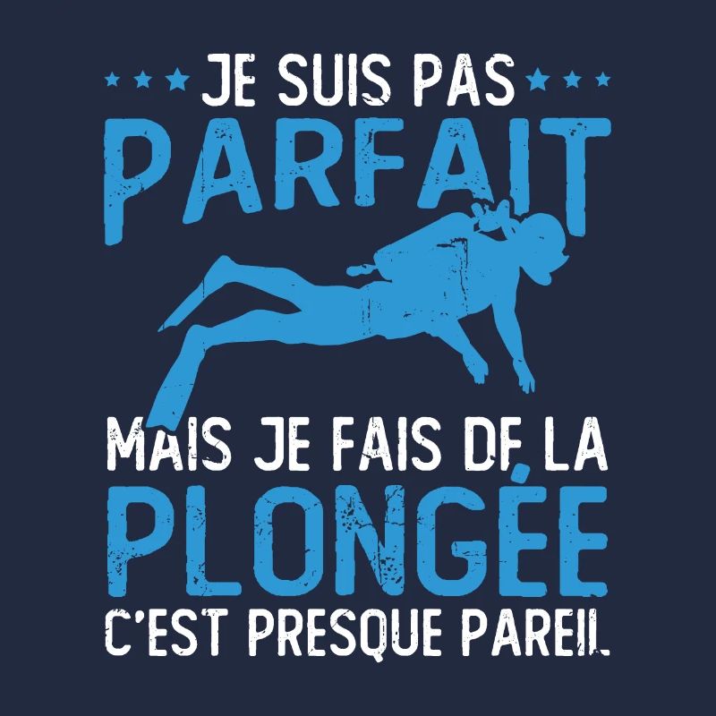 Pas parfait mais je fais de la plongée