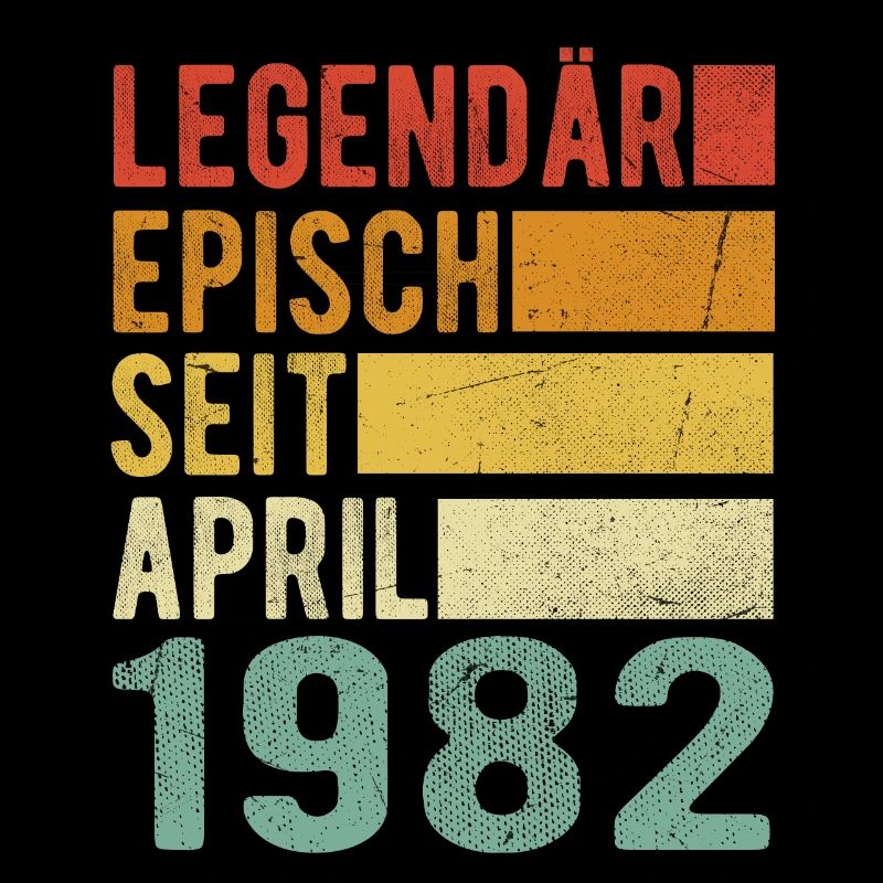 Legendär seit April 1982