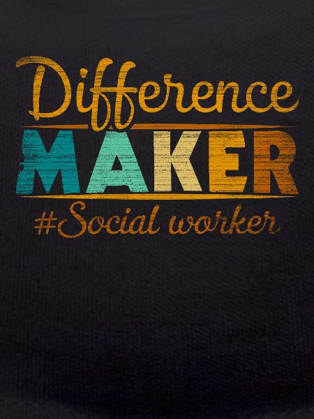 Difference Maker Proud Sozialarbeiter