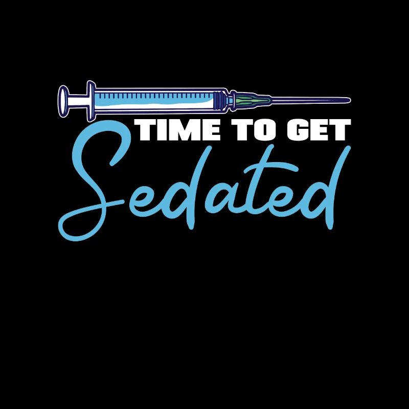 Anesthesia Time To Get Sedated Funny Gift Idea
