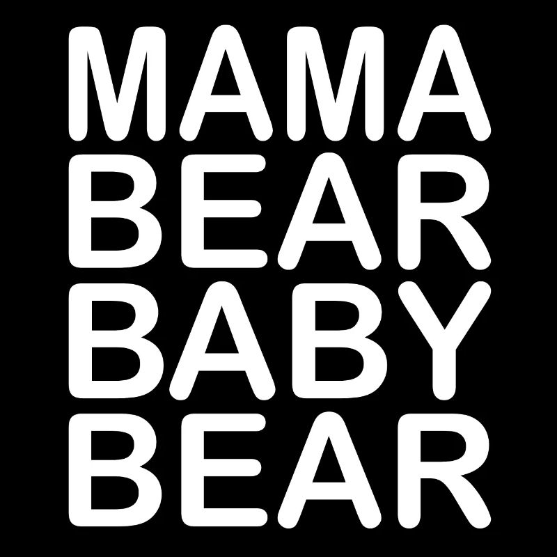 Mama Bear Baby Bear