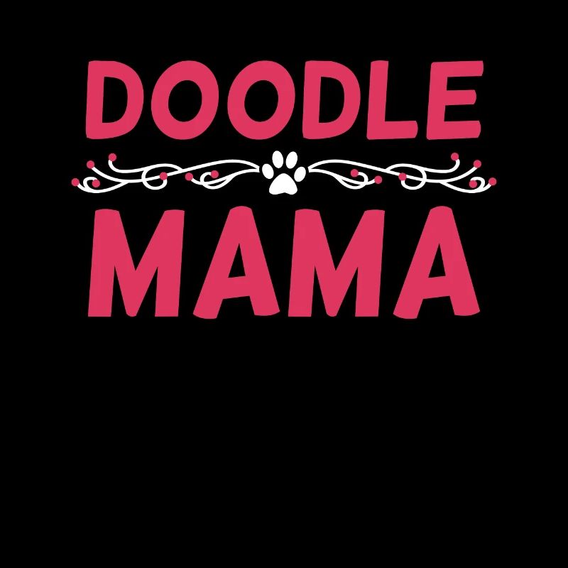 Women's Doodle Mama Labradoodle Goldendoodle