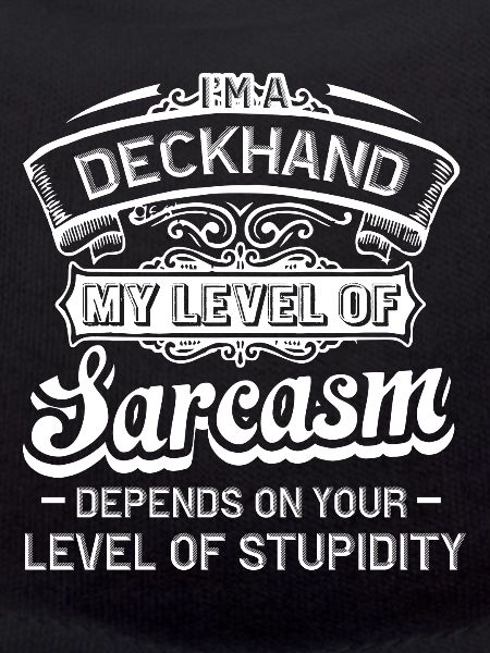 Deckhand I'm A Deckhand