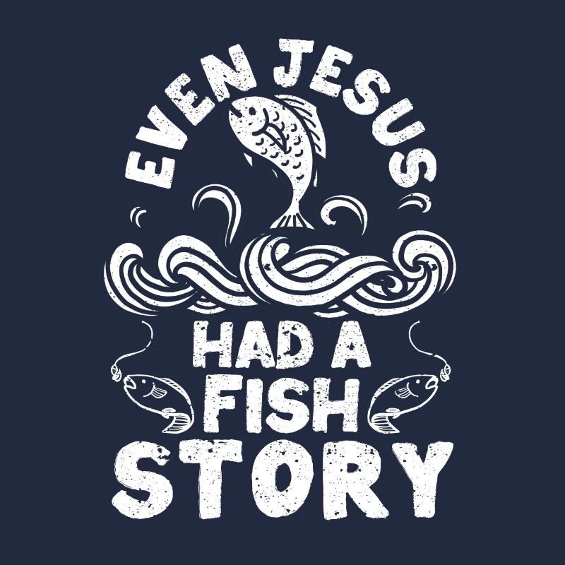 Sogar Jesus hatte eine Fischgeschichte Niedlich