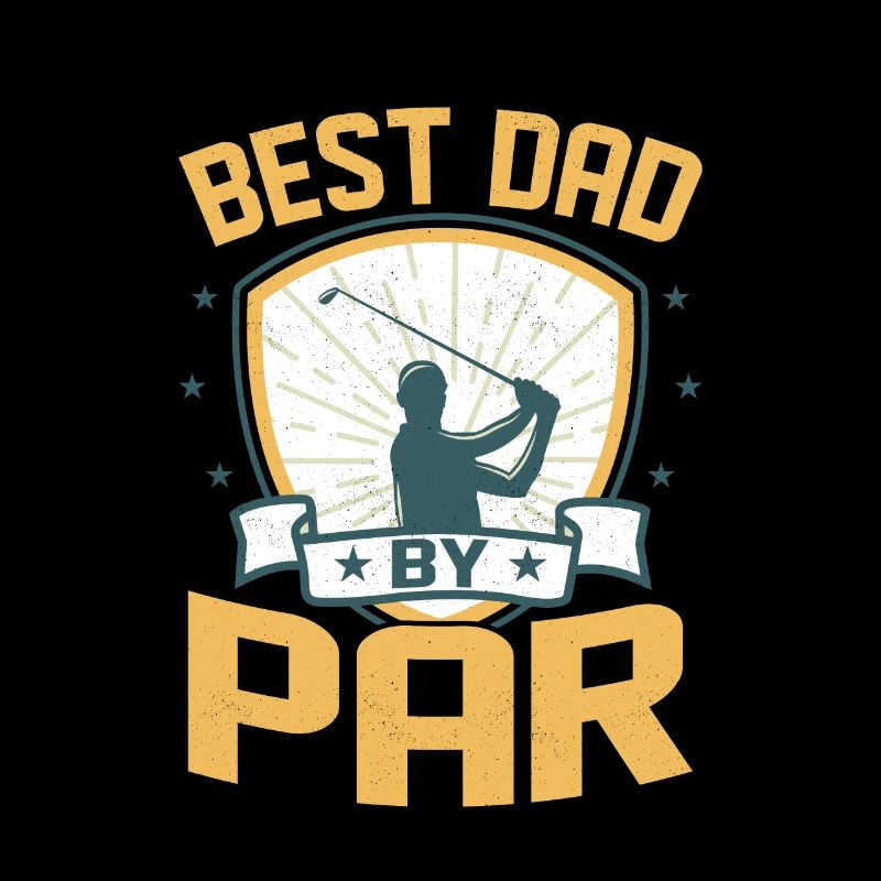 Best Dad By Par Golf Golfing