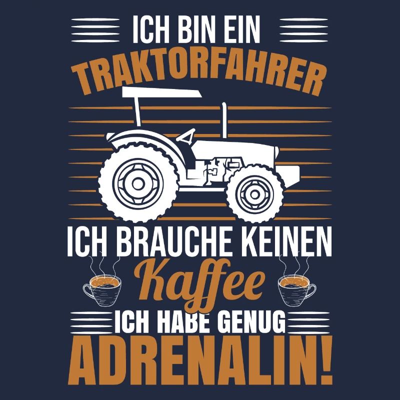Ich Bin Ein Traktorfahrer