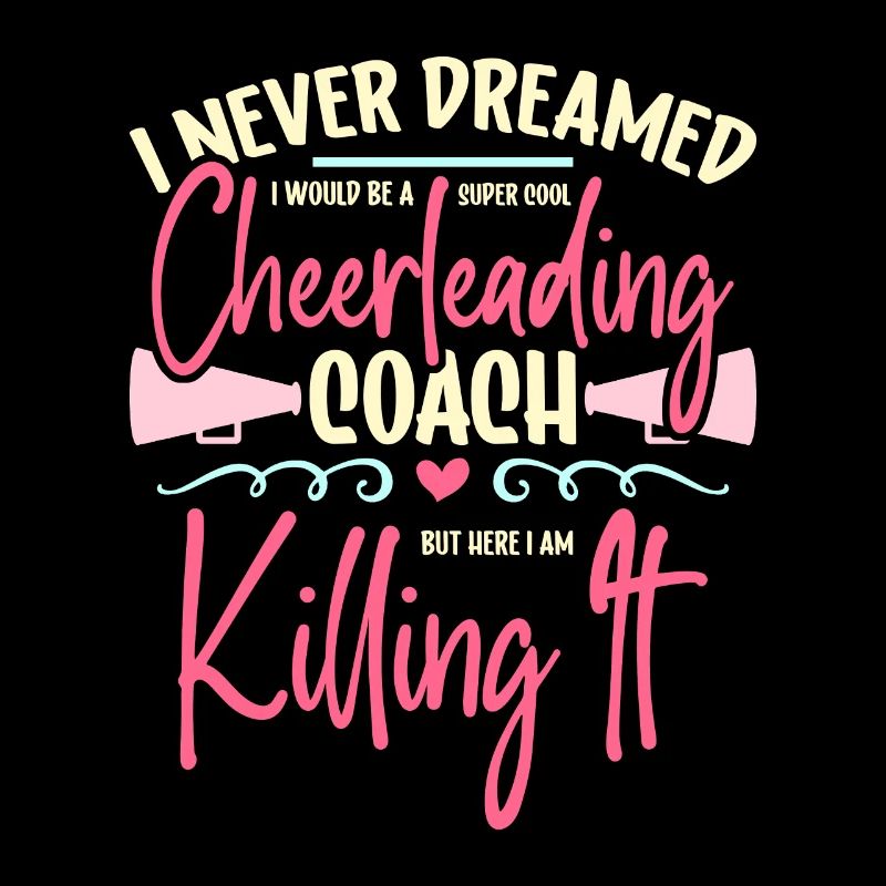 Cheerleading I Never Dreamed I Would Be Cheering