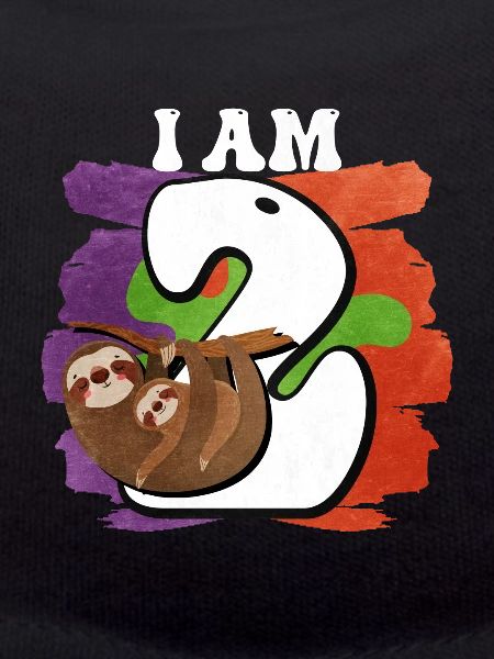 I am 2 sloth