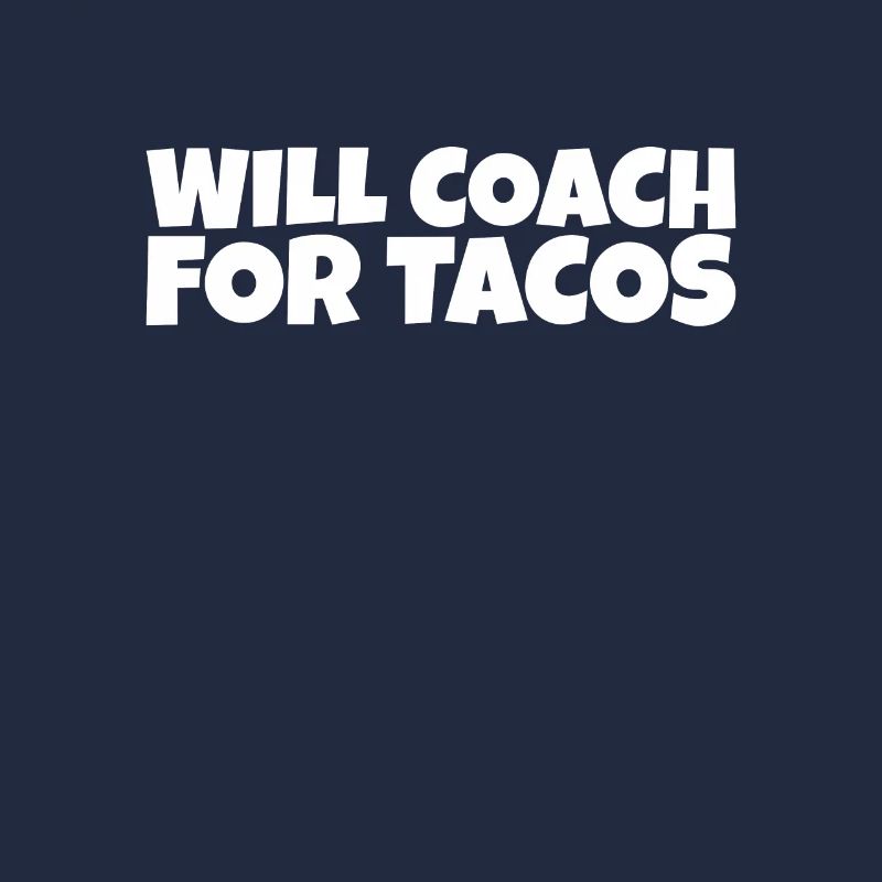 Coaching Mentor Instructor Taco Lover Gift