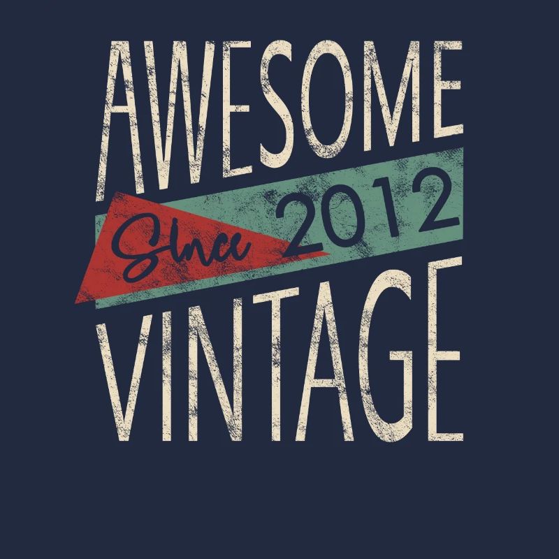 Awesome Since 2012 Retro Vintage Design
