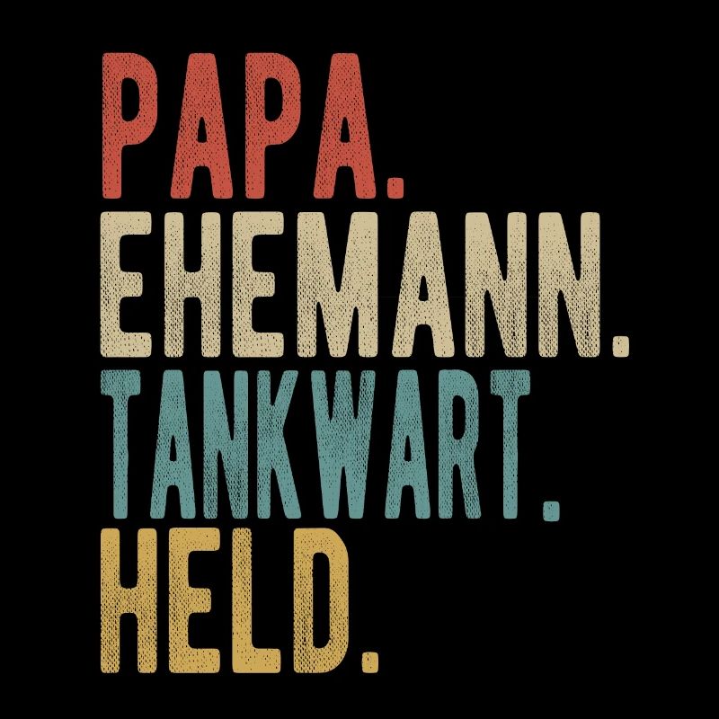 Tankwart Papa Ehemann Held