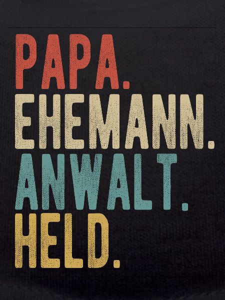Anwalt Papa Ehemann Held