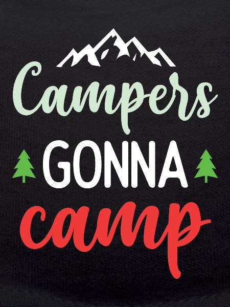 Campers Gonna Camp
