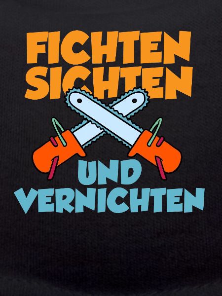 Fichten Sichten Und Vernichten