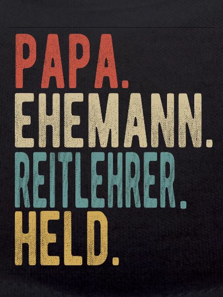 Reitlehrer Papa Ehemann Held
