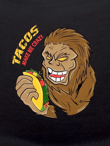 Tacos make me crazy