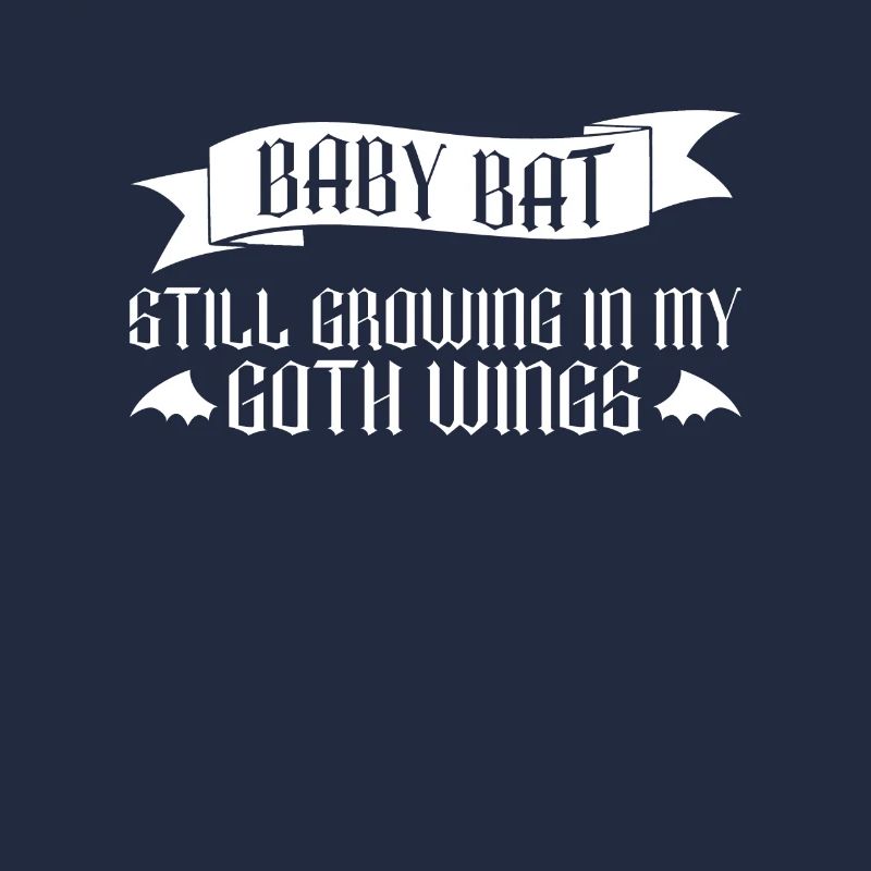 Baby Bat Gothic Goth Grufti Saying
