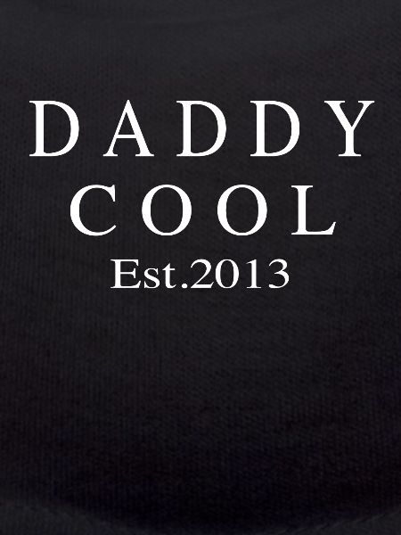 Daddy Cool est 2013