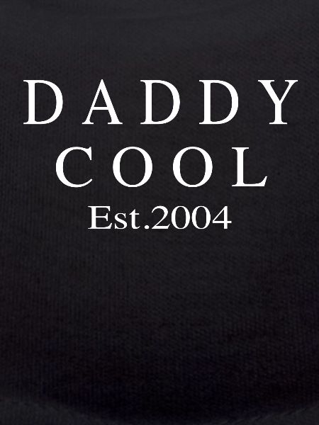 Daddy Cool est 2004
