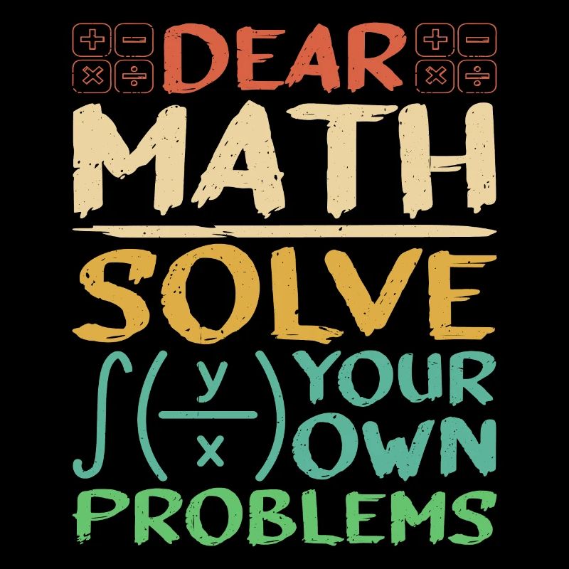 Dear Math, Solve Your Own Problems 3