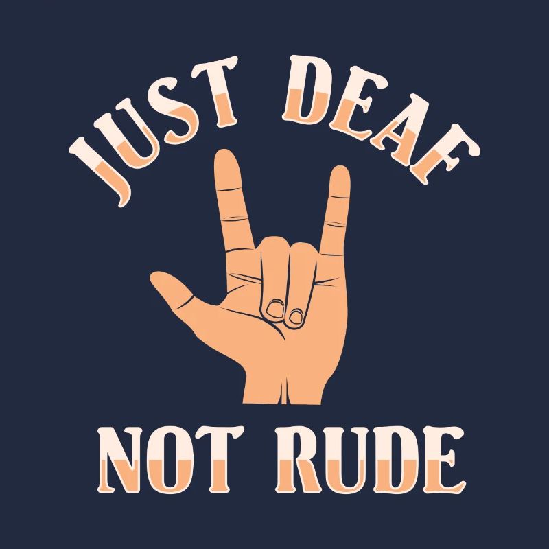ASL Just Deaf Not Rude Sign Language