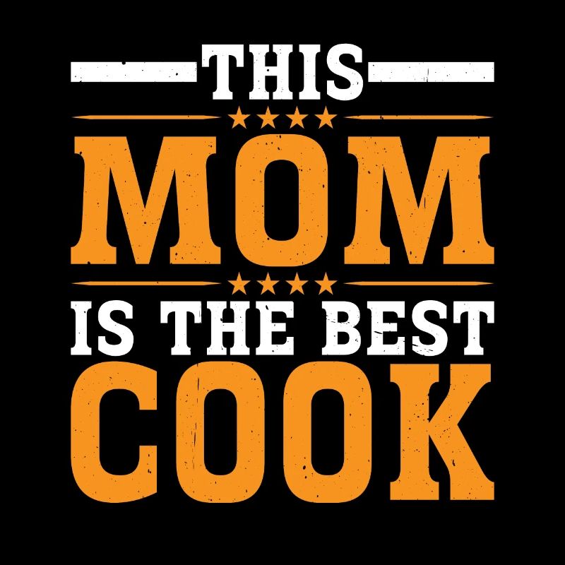 This Mom Is The Best Cook 3