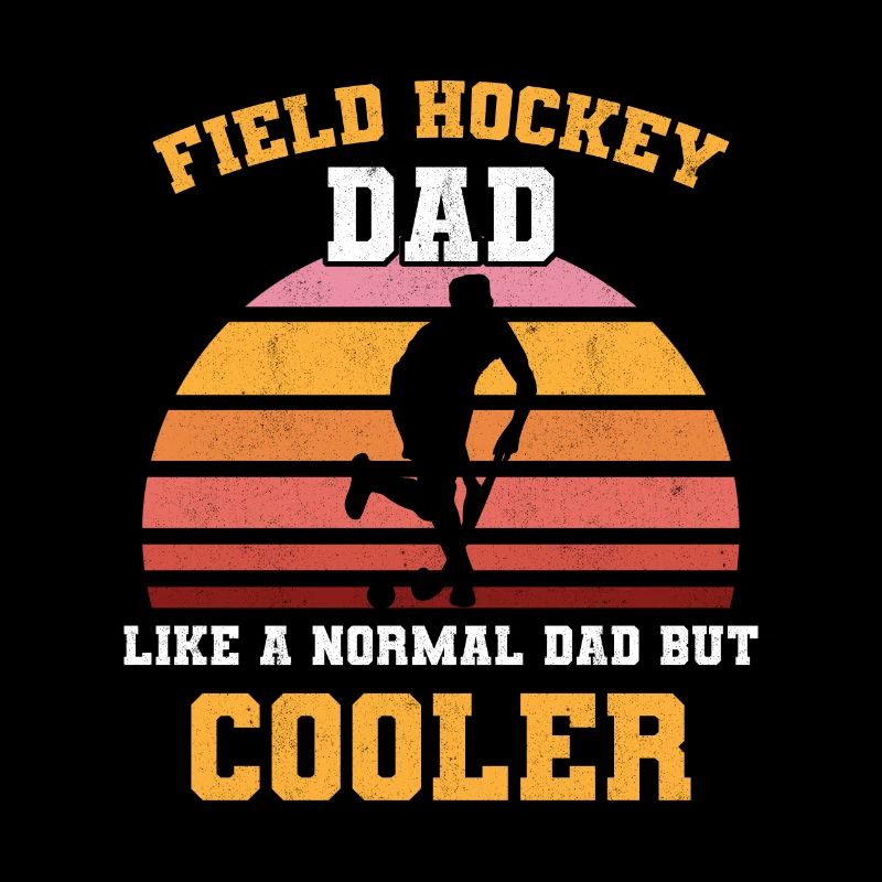 Field Hockey Dad Like A Normal Dad Retro Defender