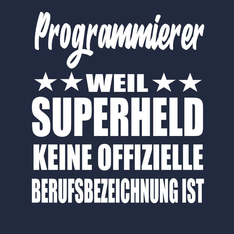 Programmierer Superheld Spruch