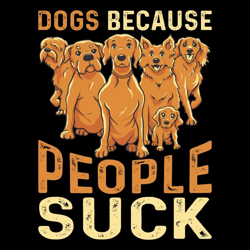 Les chiens parce que les gens sucent 2